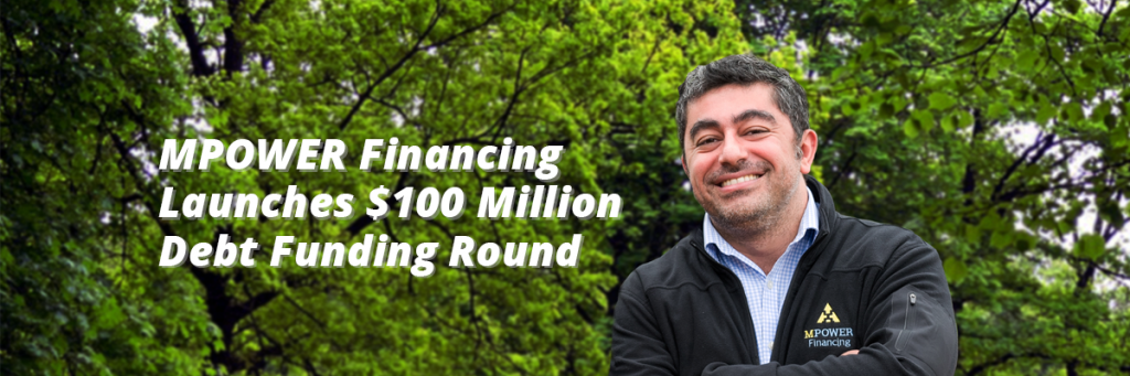 Mike Davis MPOWER Financing Launches $100 Million Debt Funding Round